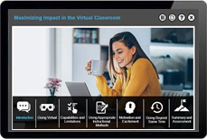 Maximizing Impact in the Virtual Classroom