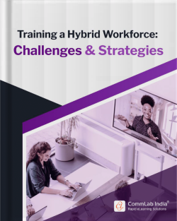 Training a Hybrid Workforce – Challenges and Strategies