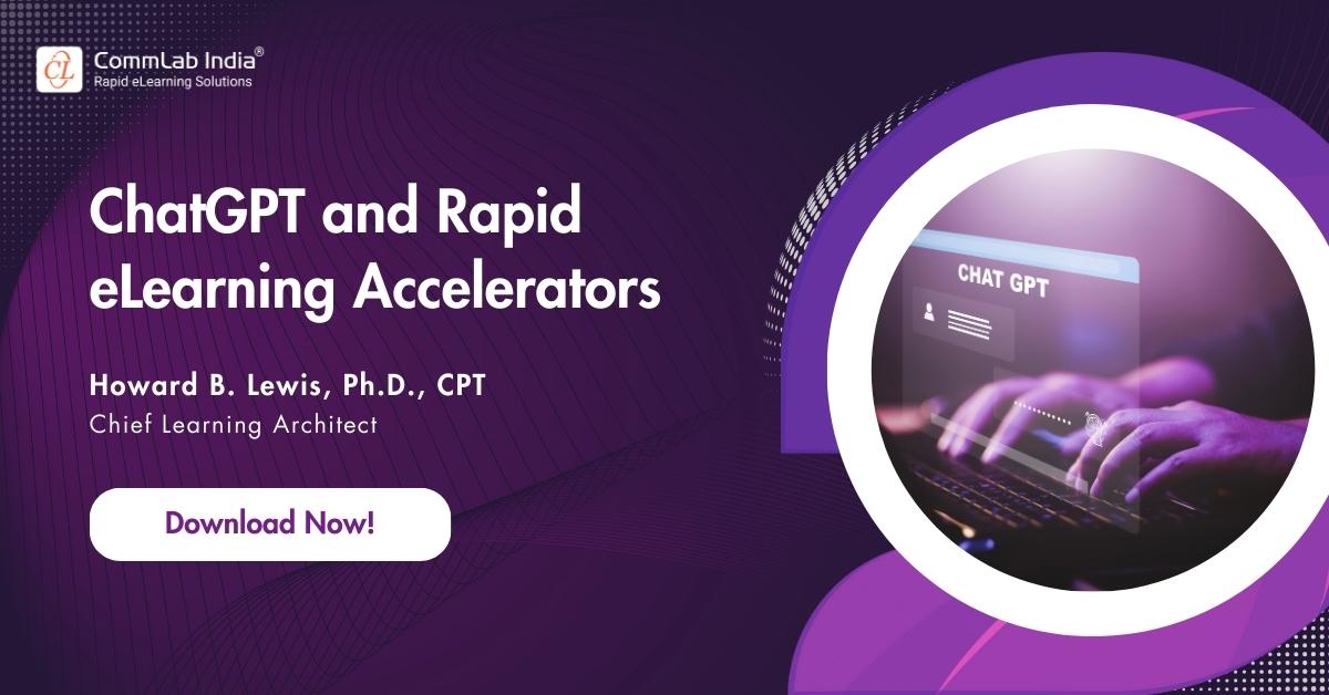 Rapid eLearning Accelerators and ChatGPT Implications for L&D